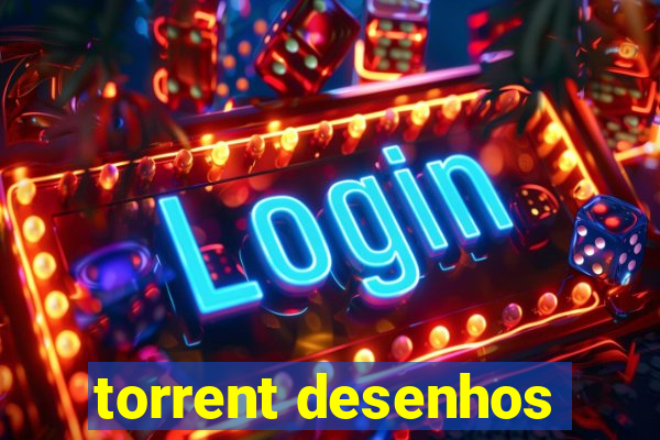 torrent desenhos